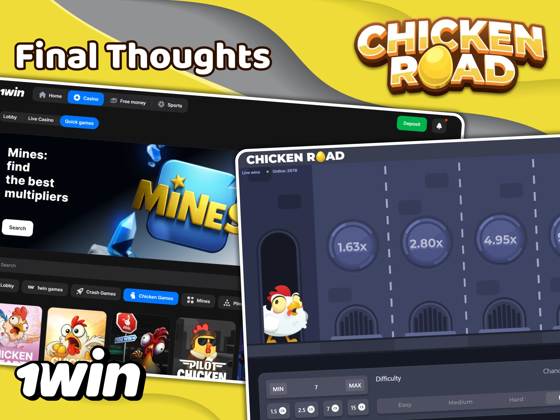 The official 1Win website is a great platform for playing Chicken Road.