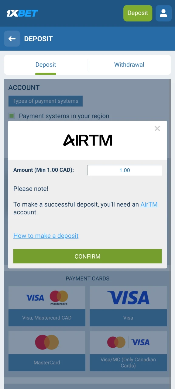 Make a deposit to your 1XBet account using your chosen payment system.