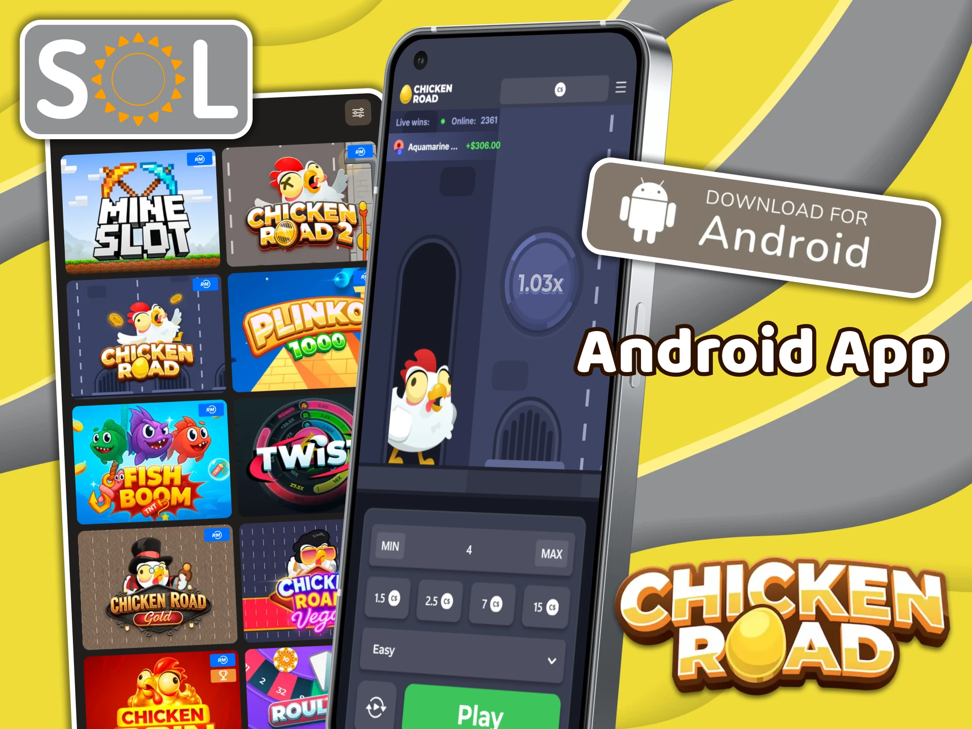SOL Casino provides its own Android app for Chicken Road players.